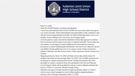 This Aeries communication email was sent to parents and students at 7:40 p.m. March 15, followed by another one sent at 8:50 p.m. containing a much shorter message and informing readers to go to the Fullerton Joint Union High School District website to access the superintendent's letter in a PDF file. Students remain uncertain, though, as to how their teachers will take Aeries attendance when distance learning begins Wednesday, March 18.