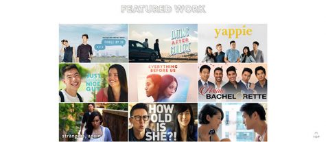 Founded in 2003, Wong Fu Productions has posted several of its video shorts about Asian-American culture and identity for viewing on its featured works page.