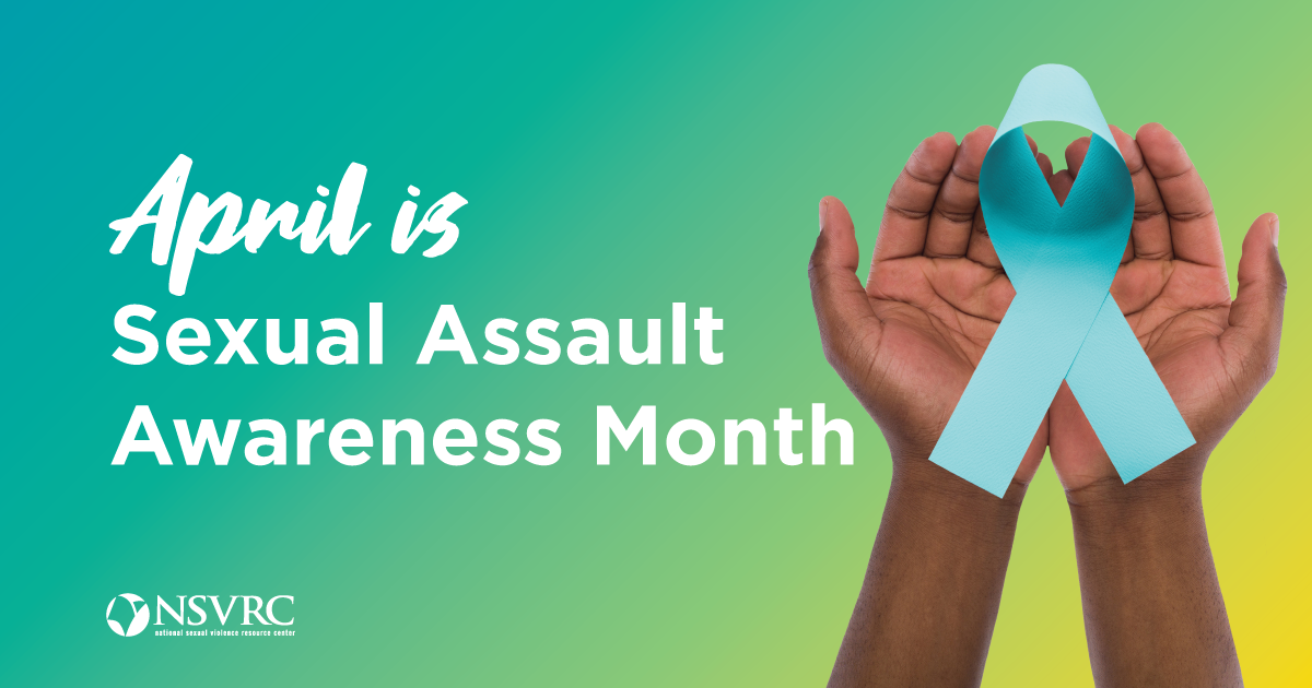 This April will mark the 20th anniversary of national Sexual Assault Awareness Month originally created by the National Sexual Violence Resource Center [NSVRC]. This year, the Center will offer resources and activities, including images like this one, on their social media platforms.