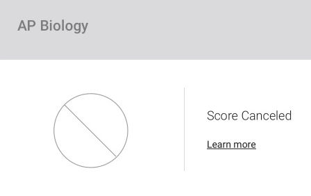 The screenshot shows what students with canceled scores saw when opening the College Board website to view their Advanced Placement test results on July 8.